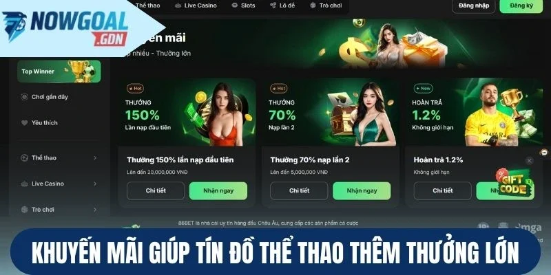 Khuyến mãi giúp tín đồ thể thao thêm thưởng lớn